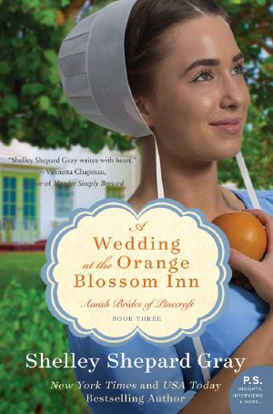 [Amish Brides of Pinecraft 03] • A Wedding at the Orange Blossom Inn